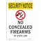 Signmission OSHA Security Sign, 10" Height, No Concealed Weapons, Portrait, SN-D-V-11724 OS-SN-D-710-V-11724 - alternate 1